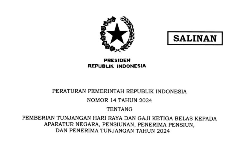 Inilah PP 14/2024 tentang THR dan Gaji ke-13 Aparatur Negara dan Pensiunan 2024