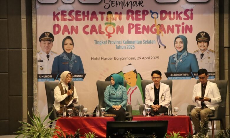 Seminar Kesehatan Reproduksi dan Calon Pengantin, Pemprov Kalsel Tingkatkan Kesadaran Generasi Muda