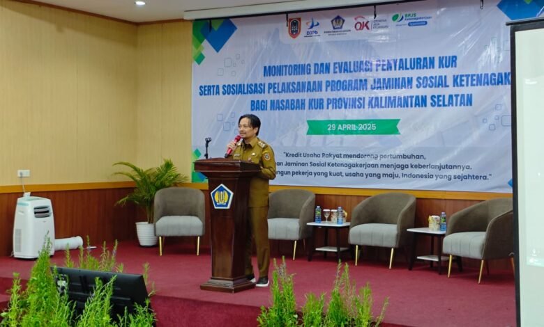 Pemprov Kalsel Dukung Program KUR dan Perlindungan Sosial Ketenagakerjaan