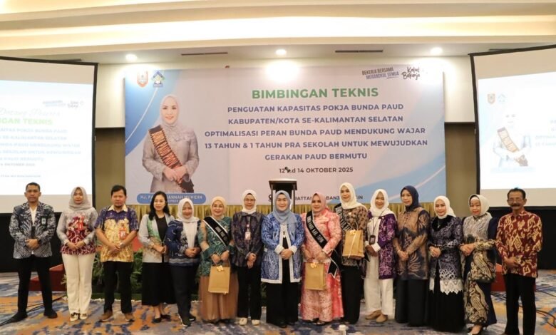 Bimtek Pokja Bunda PAUD Kalsel: Perkuat Peran Strategis Dukung Wajar 13 Tahun dan Satu Tahun Pra Sekolah