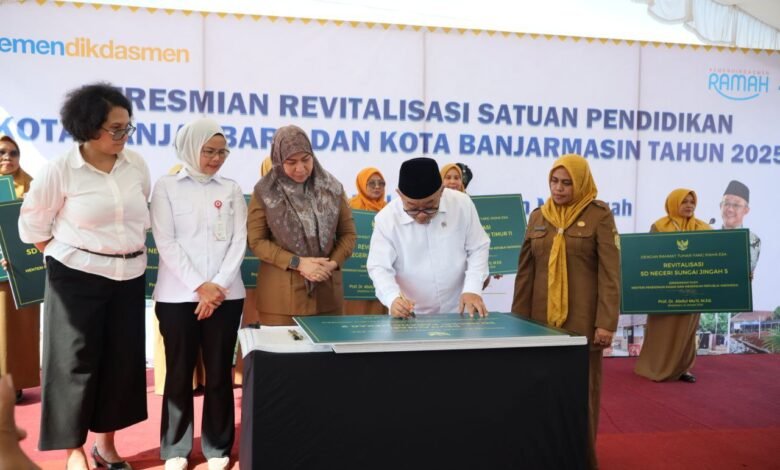 Resmikan Revitalisasi Sekolah 2025, Mendikdasmen: Sekolah Terdampak Bencana di Kalsel Jadi Prioritas Revitalisasi 2026